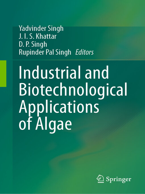 Title details for Industrial and Biotechnological Applications of Algae by Yadvinder Singh - Available